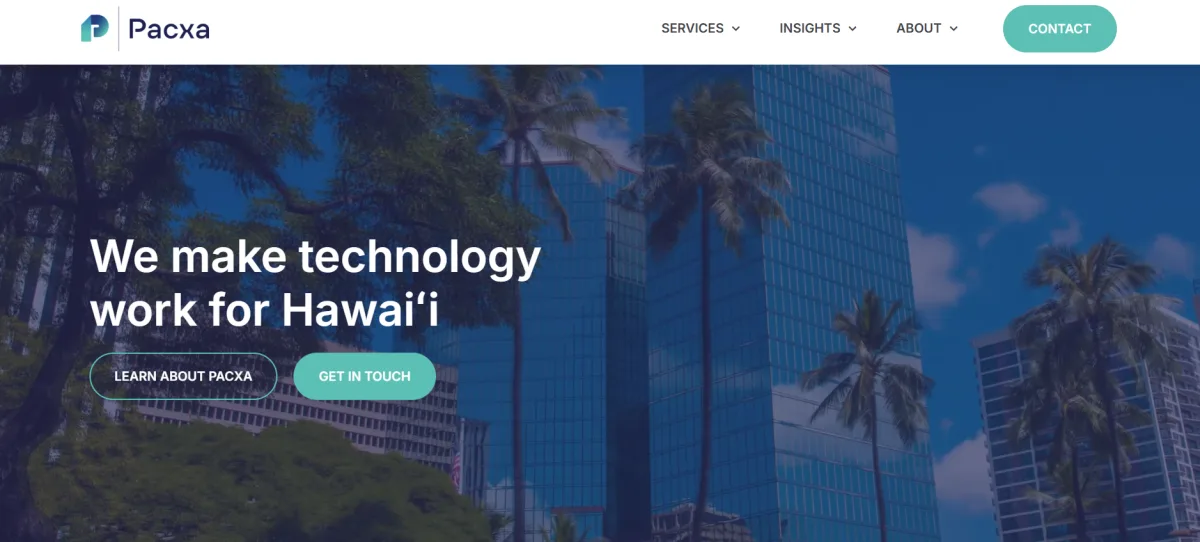 Pacxa IT services and systems integrator Honolulu Hawaii homepage