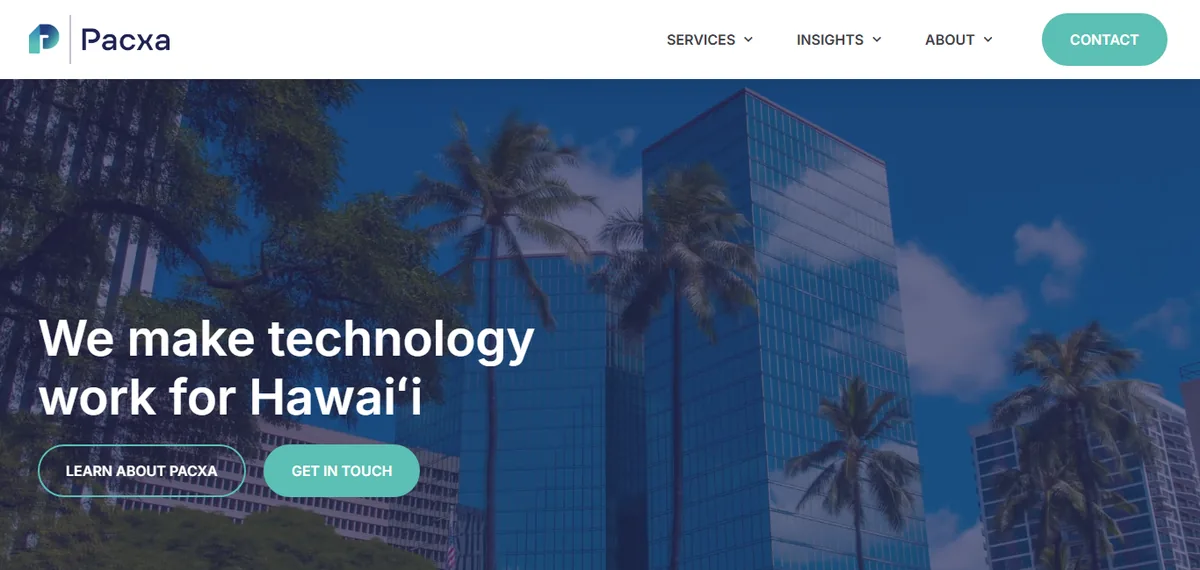 Pacxa IT provider and systems integrator in Honolulu Hawaii homepage